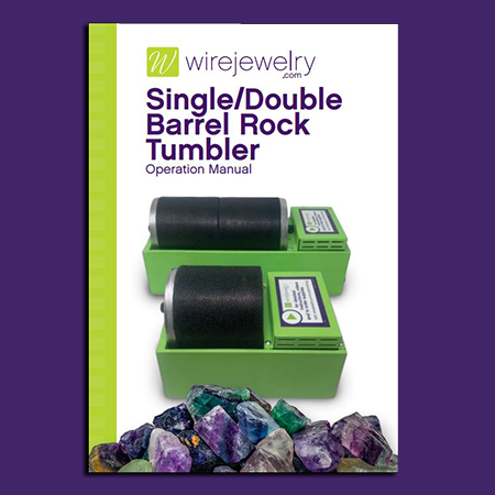 WireJewelry Single & Double Barrel Rock Tumbler Operations Manual